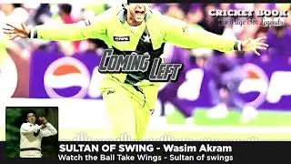 Sultan of Swing &ndash; Where the Ball Take Wings | A Musical Tribute to Wasim Akram