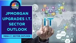 JPMorgan Turns Neutral On Indian IT Sector, Growth To Accelerate Over CY24-25, Expects Brokerage