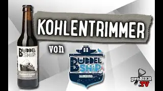 Kohlentrimmer von Buddelship | Craft Bier Verkostung #1551