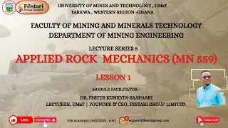 APPLIED ROCK MECHANICS | LECTURE SERIES 5 -EPISODE 1