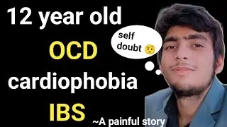 Recovery story - |self doubt pattern,OCD, cardiophobia, ibs, hypochondria|