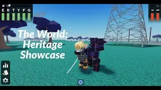 The World: Heritage Showcase -  Project Menacing