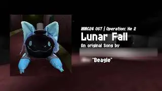 Lunar Fall | Operation He: 2 OST | MMC24