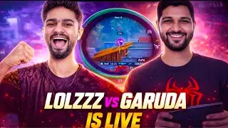 LolzZz Gaming vs Garuda 🔴 LIVE | Intense 1v1 Fight 😱