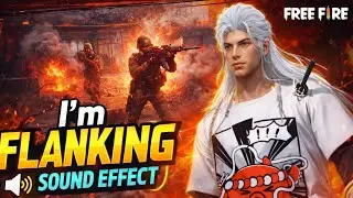 Free fire 'I'm flanking' sound effect | ff I'm flanking voice message 2026 