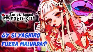 ¿Y SI YASHIRO FUERA MALVADA? Teorías de JIBAKU SHONEN HANAKO KUN