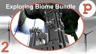 BIOME BUNDLE Exploration | Minecraft Proton E2 | Minecraft Lets Play (Modded 1.10.2 Survival)