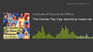 The Gender Pay Gap reporting measures