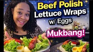 Beef Polish Lettuce Wrap w/ Eggs LIVE! #mukbang 