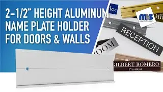 2-1/2&rdquo; Height Aluminum Name Plate Holder for Doors & Walls