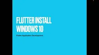 How to install Flutter, Android Studio, Android Emulator and VSCode on Windows 10 2022