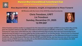 Rise Beyond OCD:  Interview with Chris Trondsen, LMFT, and his mother Liz Trondsen December 21, 2025