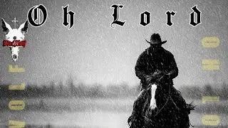 Oh Lord - SireWolf (Official Lyric Video)