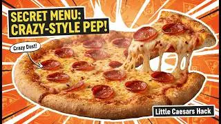 Adventures with Aldo Episode 33 - Secret Menu Items 4 - Little Caesars CrAzY StYlE