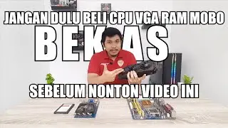 TIPS MEMBELI PART PC BEKAS DI TOKO ONLINE