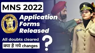 MNS Application Form 2022 Released : All doubts cleared | Negative Marking| Be Personified