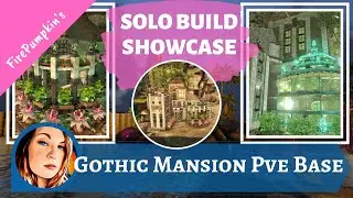 Ark Survival | Solo Build Showcase | PvE Base Gothic Mansion