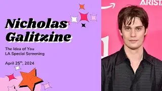 Nicholas Galitzine is LITERALLY Hayes Campbell IRL 🤩 | The Idea of You LA Screening