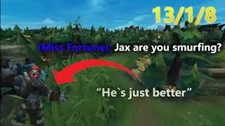NEVER PICK TRUNDLE INTO MY JAX (THE MOST FED IVE EVER BEEN)
