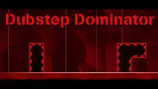 Dubstep Dominator | Official audio. [OLD]