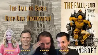 The Fall of Babel Deep Dive! | Dissecting a Conclusion