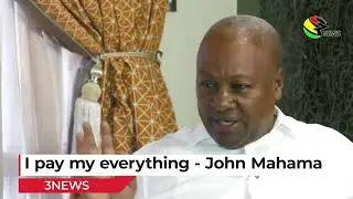 Govt does not pay my water, electricity and office bills - John Mahama