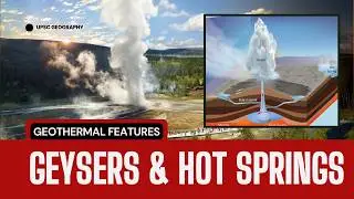 What is the Difference Between Geysers and Hot Springs l Geothermal Features l Geography