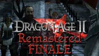 83. The End - Let's Play Dragon Age 2 REMASTERED