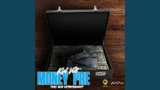 Kid Volt (Money pre)