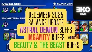 December 2025 Balance Update - Astral Demon, Insanity, Beauty & The Beast Buffs - Empires & Puzzles