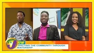 Impacting the Jamaican Community Through Mentorship | TVJ Weekend Smile
