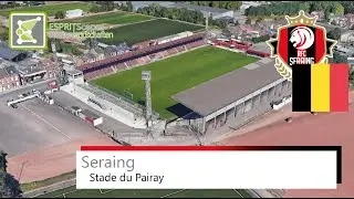 Stade du Pairay | RFC Seraing | Google Earth 360&deg; Rotation