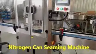 Nitrogen can seaming machine，Vacuum nitrogen can seamer machine，Nitrogen can closer,can seamer