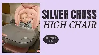 SILVER CROSS HIGH CHAIR BUFFET || UNBOXING || ASSEMBLY || REVIEW #babytips #unboxing