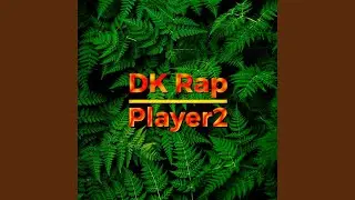 DK Rap (From 