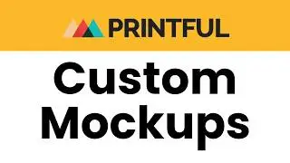 Tips for Creating Unique Mockups with the Printful Mockup Editor