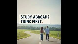Studying Abroad Is a Big Decision &mdash; How Parents Can Think Clearly About ROI