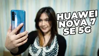 HUAWEI Nova 7 SE 5G Unboxing and In-Depth Review | Best for Gaming & Camera Test