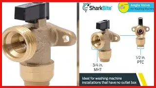 SharkBite 1/2 Inch x 3/4 Inch MHT Washing Machine Angle Valve Push to Connect Brass Plumbing Fitting