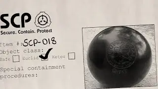 SCP-018 - Readings from the SCP archive