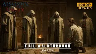 Assassin&rsquo;s Creed Unity Full Gameplay Walkthrough part 3 | 1080P Ultra Settings | No Commentary