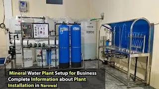 Mineral Water Plant Setup for Business | Information about Water Plant | Installation