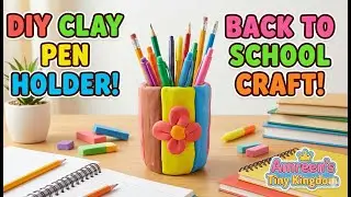 DIY Clay Pen Holder ✏️ Easy & Cute Desk Organizer for School #diy #diycraft #art #clay #kidscraft