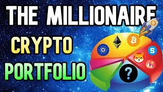 Best Crypto Portfolio To Make Crypto Money In 2022 Ep. 9 - Crypto Millionaire Strategy