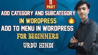 how to add categories & subcategory in WordPress |  add categories to menu Urdu & Hindi part 11