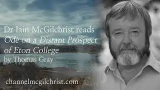 Daily Poetry Readings #103: Ode on a Distant Prospect of Eton College by Thomas Gray