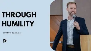 Through Humility - Levi Page