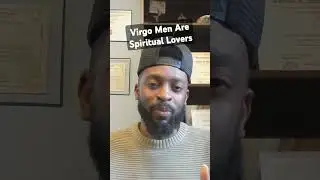 Virgo men are spiritual lovers. They are spiritually grounded. #virgomen #virgo