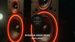 NYKMAN DROP ZONE [Bass Boosted] (dark pleas)