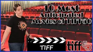 10 Most Anticipated Movies of TIFF50 (2025 Toronto International Film Festival)